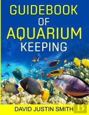 Guidebook Of Aquarium Keeping