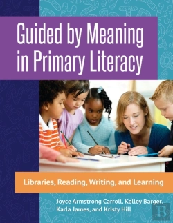 Bertrand.pt - Guided By Meaning In Primary Literacy