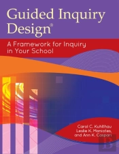 Guided Inquiry Design(R)