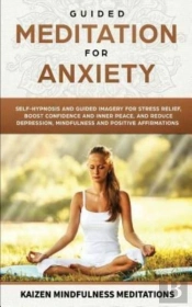 Guided Meditation For Anxiety