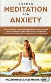 Guided Meditation For Anxiety
