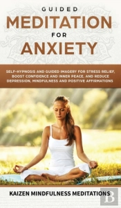 Guided Meditation For Anxiety