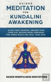 Guided Meditation For Kundalini Awakening