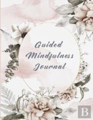 Guided Mindfulness Journal