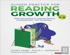 Guided Practice For Reading Growth, Grades 4-8