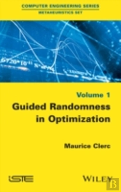 Bertrand.pt - Guided Randomness In Optimization, Volume 1