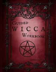 Guided Wicca Workbook