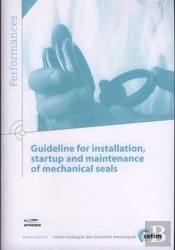Guideline For Installation Startup And Maintenance Of Mechanical Seals