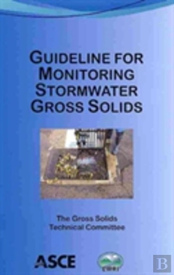 Bertrand.pt - Guideline For Monitoring Stormwater Gross Solids