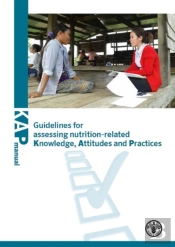 Guidelines For Assessing Nutrition-Related Knowledge, Attitudes And Practices