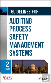 Guidelines For Auditing Process Safety Management Systems