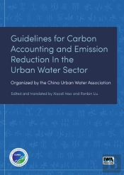 Guidelines For Carbon Accounting And Emission Reduction In The Urban Water Sector