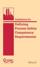 Guidelines For Defining Process Safety Competency Requirements
