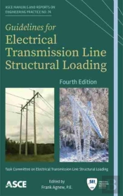 Guidelines For Electrical Transmission Line Structural Loading