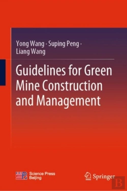 Bertrand.pt - Guidelines For Green Mine Construction And Management