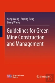 Guidelines For Green Mine Construction And Management