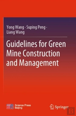 Bertrand.pt - Guidelines For Green Mine Construction And Management