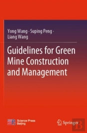 Guidelines For Green Mine Construction And Management