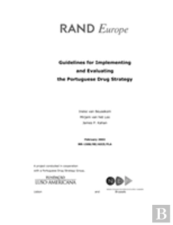 Bertrand.pt - Guidelines For Implementing And Evaluating The Portuguese Drug Strategy