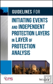 Guidelines For Initiating Events And Independent Protection Layers In Layer Of Protection Analysis