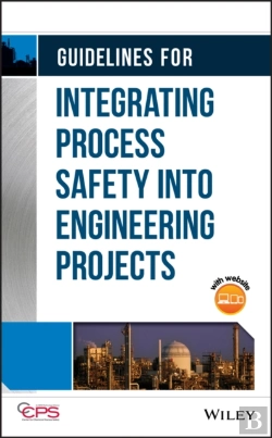 Bertrand.pt - Guidelines For Integrating Process Safety Into Engineering Projects