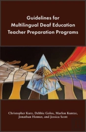 Guidelines For Multilingual Deaf Education Teacher Preparation Programs