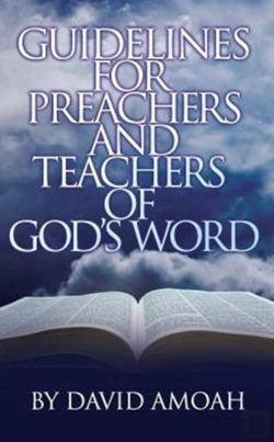Bertrand.pt - Guidelines For Preachers And Teachers Of God'S Word