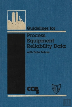 Bertrand.pt - Guidelines For Process Equipment Reliability Data, With Data Tables