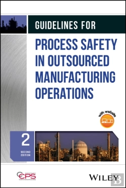Bertrand.pt - Guidelines For Process Safety In Outsourced Manufacturing Operations