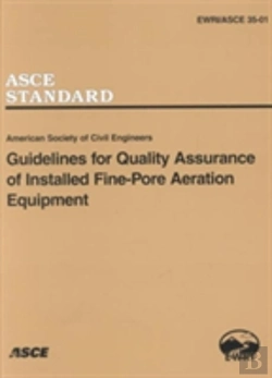 Bertrand.pt - Guidelines For Quality Assurance Of Installed Fine-Pore Aeration Equipment, Ewri/Asce 35-01