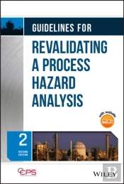 Guidelines For Revalidating A Process Hazard Analysis