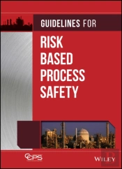 Guidelines For Risk Based Process Safety