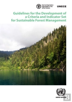 Bertrand.pt - Guidelines For The Development Of A Criteria And Indicator Set For Sustainable Forest Management