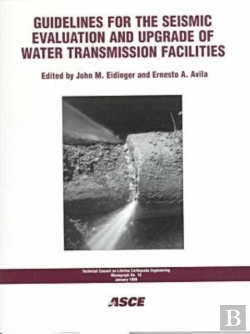 Bertrand.pt - Guidelines For The Seismic Evaluation And Upgrade Of Water Transmission Facilities