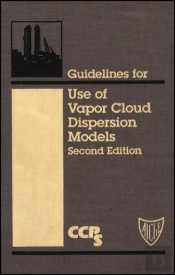 Guidelines For Use Of Vapor Cloud Dispersion Models