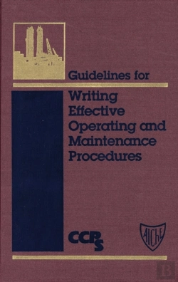 Bertrand.pt - Guidelines For Writing Effective Operating And Maintenance Procedures