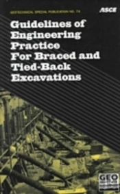 Guidelines Of Engineering Practice For Braced And Tied-Back Excavations