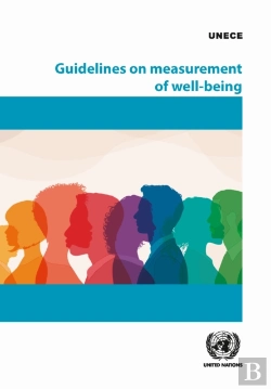 Bertrand.pt - Guidelines On Measurement Of Well-Being