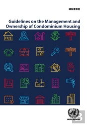Guidelines On The Management And Ownership Of Condominium Housing
