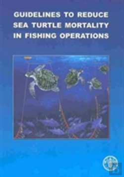 Bertrand.pt - Guidelines To Reduce Sea Turtle Mortality In Fishing Operations