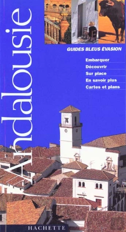 Bertrand.pt - Guides Bleus Evasion : Andalousie