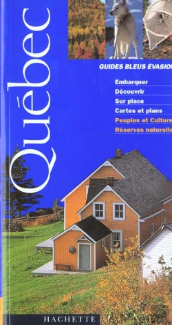 Bertrand.pt - Guides Bleus Evasion ; Quebec