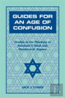 Guides For An Age Of Confusion