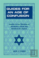 Guides For An Age Of Confusion