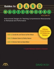 Guides To Band Masterworks - Volume V