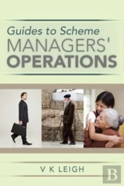 Guides To Scheme Managers' Operations