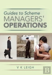 Guides To Scheme Managers' Operations