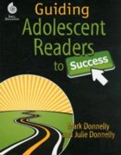 Guiding Adolescent Readers To Success