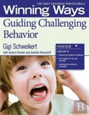 Guiding Challenging Behavior