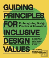 Guiding Principles For Inclusive Design Values